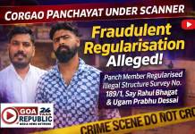 Corgao Panchayat Under Scanner as Panch Member Accused of Fraudulent Regularisation of Illegal Structure Survey No.189/1, Say Rahul Bhagat & Ugam Prabhu Dessai